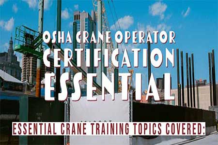OSHA Crane Operator Certification Essential